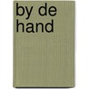 By de hand door Martha W. Evens