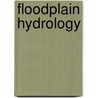 Floodplain hydrology door A. Hooijer