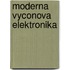 Moderna vyconova elektronika