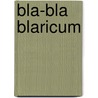 Bla-bla Blaricum door H. Zijderlaan