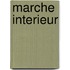 Marche interieur