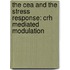 The CeA and the stress response: CRH mediated modulation