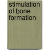 Stimulation of bone formation door N. Bravenboer