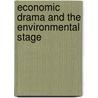 Economic drama and the environmental stage door R. Heijungs