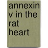 Annexin V in the rat heart door S.W.S. Jans