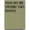 Vico en de vlinder van Lorenz door G.J. Petri