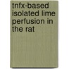 TNFX-based isolated lime perfusion in the rat by E.R. Manusama