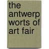 The Antwerp worts of art fair by J. 