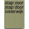 Stap voor stap door Oisterwijk by P.J.M. Wuisman