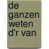 De ganzen weten d'r van by B.S.J. Witte