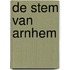 De stem van Arnhem