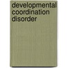 Developmental coordination disorder door C. Leemrijse