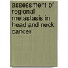 Assessment of regional metastasis in head and neck cancer door R.P. Takes
