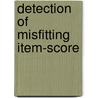 Detection of misfitting item-score door E.M.L.A. Stoop