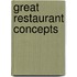 Great restaurant concepts