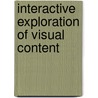 Interactive exploration of visual content by J. Vendrig