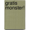 Gratis monster! by A.M. van Vollenhoven