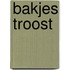 Bakjes troost