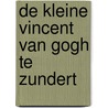 De kleine Vincent van Gogh te Zundert door H. van de Broek