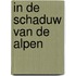 In de schaduw van de Alpen