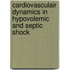 Cardiovasculair dynamics in hypovolemic and septic shock door W.T. Jellema