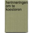 Herinneringen om te koesteren