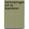 Herinneringen om te koesteren by Jo Kierkels