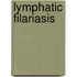 Lymphatic Filariasis
