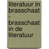 Literatuur in Brasschaat - Brasschaat in de literatuur door J. Mertens