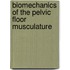 Biomechanics of the pelvic floor musculature