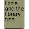 Lizzie and the library tree by C. Obbens