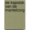 De kapstok van de mantelzorg door Platform Mantelzorg Amsterdam/Diemen