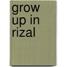Grow up in rizal door J. Verstraeten