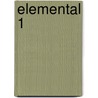 Elemental 1 door _. Bliek