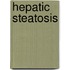 Hepatic Steatosis