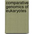 Comparative Genomics of Eukaryotes