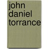 John Daniel Torrance door H.G.A. van Schaik