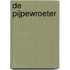 De Pijpewroeter
