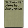 Dagboek van olleke het dwergkonyn by Lestra
