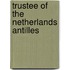 Trustee of the Netherlands Antilles