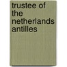 Trustee of the Netherlands Antilles door Soest