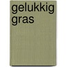 Gelukkig gras by Piet Bakker