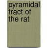 Pyramidal tract of the rat by Leenen