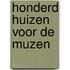 Honderd huizen voor de muzen