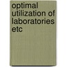 Optimal utilization of laboratories etc door Janse