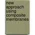 New approach using composite membranes