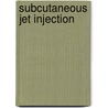 Subcutaneous jet injection door Brink
