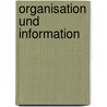 Organisation und information door Ellis Peters