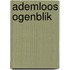 Ademloos ogenblik