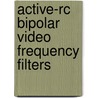 Active-rc bipolar video frequency filters door Hey